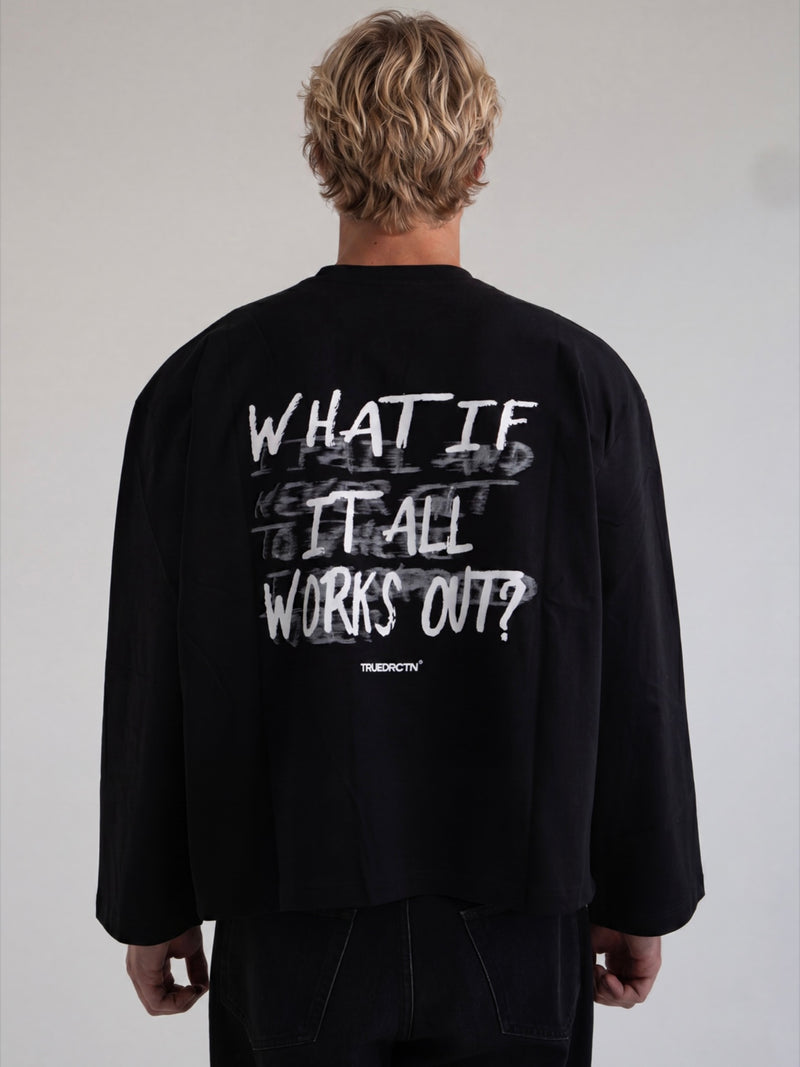 What If Longsleeve